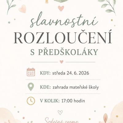 Rozloučení s předškoláky 2025/ 2026